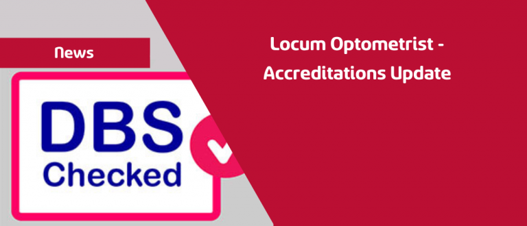 Locum Optometrist - Accreditations Update